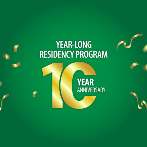 Year Long Residency Program 10 year anniversary.